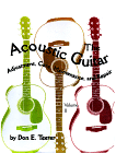 The Acoustic Guitar : Adjustment, Care, Maintenance, and Repair